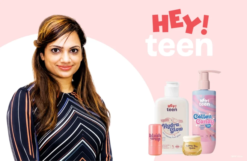 How Jayati Goel Built HeyTeen, India’s First Teen Skincare Brand, From a Tier 3 City teen skincare brand India